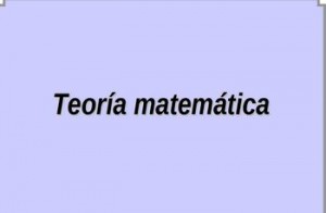Las teorías matemáticas